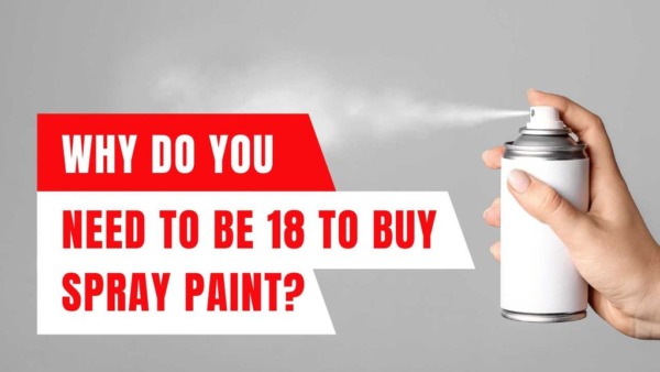 ¿Qué edad hay que tener para comprar pintura en aerosol?